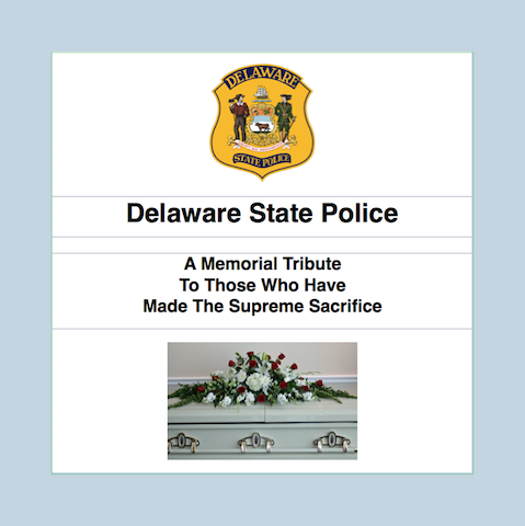 Delaware State Police Fallen Heroes Memorial Book